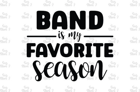Band is My Favorite Season