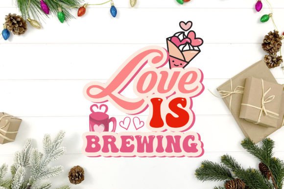 Love is Brewing