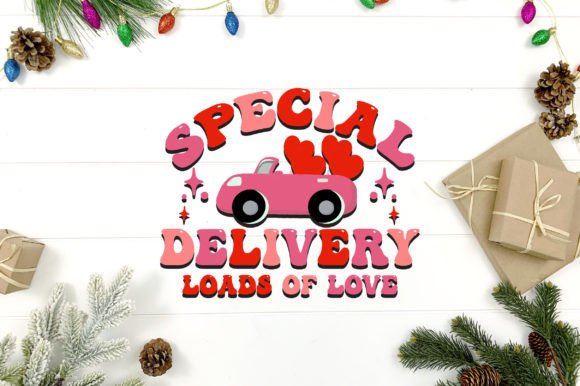 Special Delivery Loads of Love